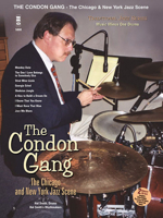 Traditional Jazz Series: The Condon Gang: Adventures in New York & Chicago Jazz [With 2 CD's] 1596151234 Book Cover