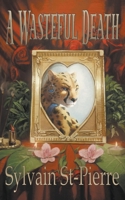 A Wasteful Death 1998765067 Book Cover