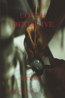 Couch Detective 1079140093 Book Cover