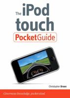 The iPod Touch Pocket Guide 0321680456 Book Cover
