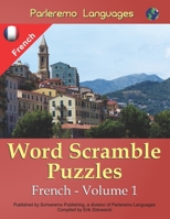 Parleremo Languages Word Scramble Puzzles French - Volume 1 1519662335 Book Cover