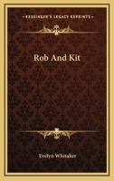 Rob And Kit 9354360971 Book Cover
