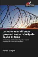 La mancanza di buon governo come principale causa di fuga (Italian Edition) 620825373X Book Cover