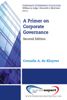 A Primer on Corporate Governance 1606490044 Book Cover