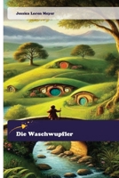 Die Waschwupfler (German Edition) 6202443944 Book Cover