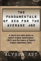 The Fundamentals of SEO for the Average Joe 0557595126 Book Cover
