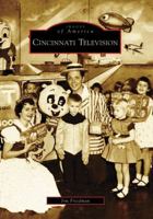 Cincinnati Television 0738551694 Book Cover