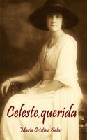 Celeste, querida 1519707339 Book Cover