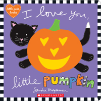 I Love You, Little Pumpkin 1338110853 Book Cover