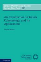 An Introduction to Galois Cohomology and its Applications 0521738660 Book Cover