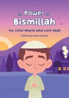 The Power of Bismillah 1764649923 Book Cover