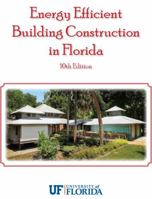 Energy Efficient Building Construction 10th edition 0985248750 Book Cover