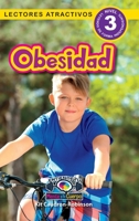 Obesidad: Entiende tu mente y tu cuerpo (Lectores atractivos, nivel 3) (Spanish Edition) 177878612X Book Cover