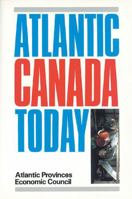 Atlantic Canada Today 0887800599 Book Cover