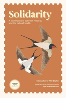 Solidarity: A Celebration of Activism, Renewal, and the Natural World (Hear the Voices) B0H9SQJSPH Book Cover