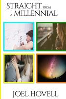 Straight From A Millennial 1540779378 Book Cover