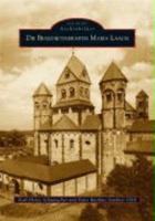 Die Benediktinerabtei Maria Laach 3897029820 Book Cover
