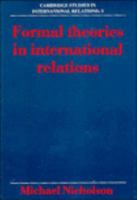 Formal Theories in International Relations 052139967X Book Cover