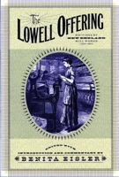 The Lowell Offering: Writings by New England Mill Women (1840-1845) 0060907967 Book Cover