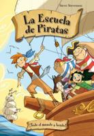 Todo el mundo a bordo: La escuela de Piratas 2 8492691328 Book Cover