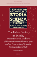 The Italian Genius on Display The First National Exhibition of History of Science 9004297405 Book Cover