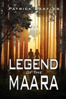 Legend of the Maara 163764003X Book Cover