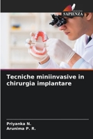 Tecniche miniinvasive in chirurgia implantare (Italian Edition) 6208228522 Book Cover