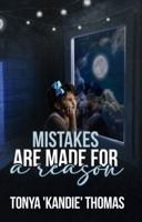 Mistakes Are Made For A Reason 195626647X Book Cover