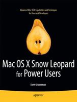 Mac OS X Snow Leopard for Power Users: Advanced Capabilities and Techniques 1430230304 Book Cover