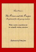 The Prince and the Pauper: Explained for the young readers 1986813118 Book Cover