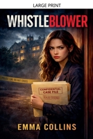 Whistleblower B0GVGDWC9V Book Cover