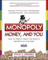 Monopoly, Money, and You: How to Profit from the Game's Secrets of Success: How to Profit from the Game's Secrets of Success 0071808434 Book Cover