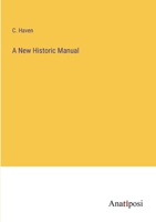 A New Historic Manual 3382115727 Book Cover