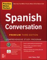 Practice Makes Perfect: Spanish Conversation 0071741100 Book Cover