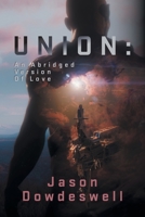 Union: An Abridged Version Of Love 1039159710 Book Cover