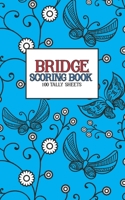 Bridge Scoring Book: 100 Tally Sheets 1679195158 Book Cover