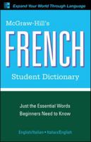 McGraw-Hill's French Student Dictionary (Mcgraw-Hill Dictionary) 0071591966 Book Cover