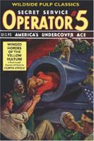 Operator #5: WINGED HORDES OF THE YELLOW VULTURE 0809511959 Book Cover
