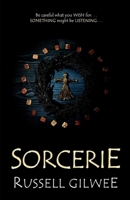 Sorcerie: A chilling tale of modern folk-horror 1676336311 Book Cover