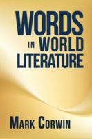 Words in World Literature 1434918343 Book Cover