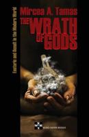 The Wrath Of Gods: Esoteric And Occult In The Modern World 0973119144 Book Cover