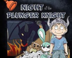Night of the Plunger Knight 164214164X Book Cover