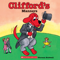 Clifford's Manners 0590405640 Book Cover