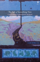 The Salt of Something New 1915629578 Book Cover