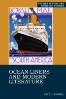 Ocean Liners and Modern Literature 1835539882 Book Cover