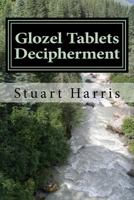 Glozel Tablets Decipherment: Treachery of Dumnorix starts the Gaelic War 154479679X Book Cover
