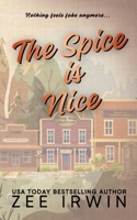 The Spice Is Nice - Alternate Cover: A Steamy Fake Dating Small-Town Cowboy Romance (Alphas Fall Hard) B0GSSNC2TY Book Cover
