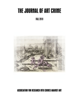The Journal of Art Crime: Fall 2019 1674705182 Book Cover