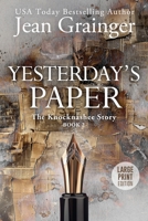 Yesterday's Paper: The Knocknashee Story - Book 2 1915790778 Book Cover