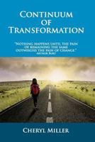 The Continuum of Transformation 0985954620 Book Cover